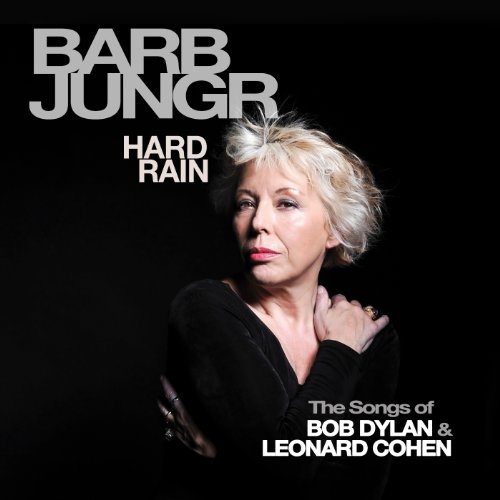 Barb Jungr - Hard Rain - Zortam Music