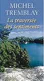 Hardcover La Traversee des Sentiments Book