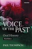 The Voice of the Past:Oral History by Paul Thompson