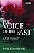 The Voice of the Past:Oral History by Paul Thompson