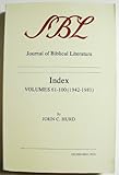 Paperback Journal of Biblical Literature: Index, 61-100 (1942-1981) Book