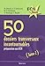 50 dossiers transversaux incontournables : PrÃ©paration aux ECN Tome 2 (French edition) by 