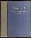 THE LETTERS OF HENRY ADAMS 1858-1891