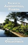 The best of Jacksonville, Florida