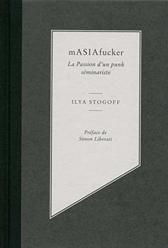 Download mAsiafucker - La passion d'un punk séminariste