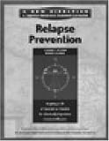 Image de Relapse Prevention Workbook: Short Term (New Direction - A Cognitive Behavioral Treatment Curriculum): Short Term (New Direction - A Cognitive Behavio