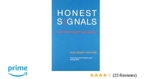 Honest Signals How They Shape Our World The Mit Press - 