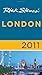 Rick Steves' 2011 London by Rick Steves, Gene Openshaw