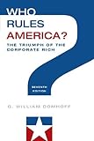 Who Rules America? The Triumph of the Corporate Rich (B&B Sociology)
