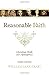 Reasonable Faith: Christian Truth and Apologetics - Book by William Lane Craig