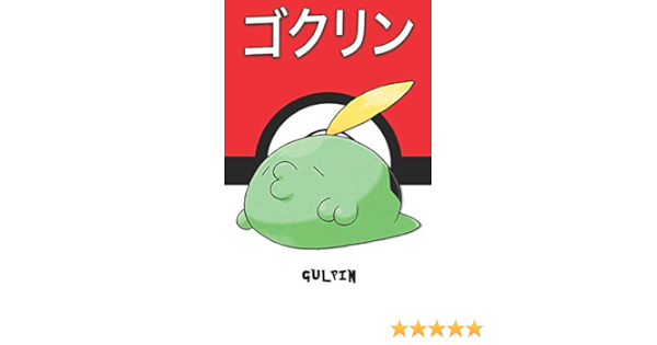 Amazon Com Gulpin ゴクリン Gokurin Gloupti Schluppuck Pokemon Notebook Blank Lined Journal Legends Lickitung Books