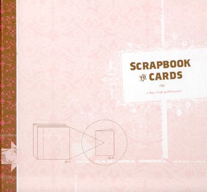 Scrapbook to Cards