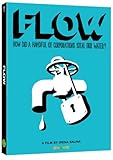 causes of water pollution: political and business interests can prevent access to clean safe water for all. See Flow - for Love of Water