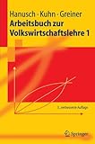 Image de Arbeitsbuch zur Volkswirtschaftslehre 1 (Springer-Lehrbuch) (German Edition)