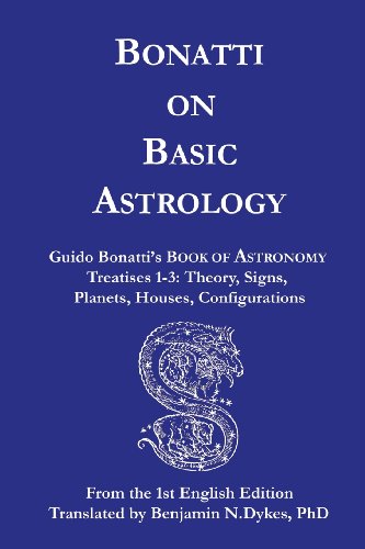 Bonatti on Basic Astrology by Guido Bonatti