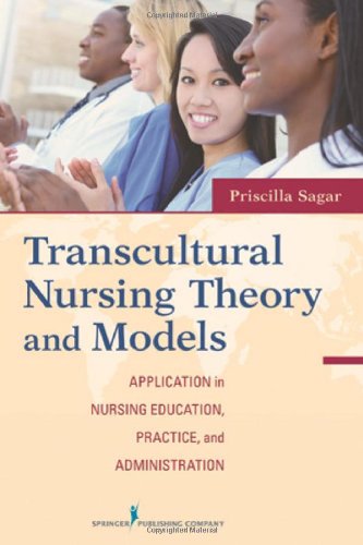 TRANSCULTURAL NURSING THEORY AND MODELS