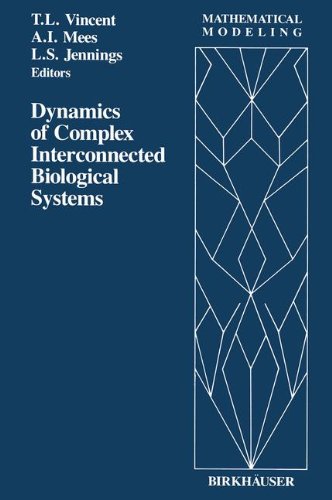Dynamics of Complex Interconnected Biological Systems  (Mathematical Modeling)