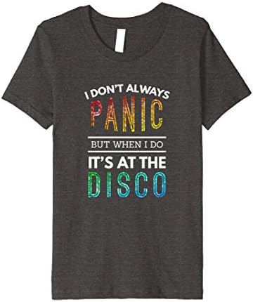 unisex-child I Don't Always Panic But When I do It's At the Disco T-Shirt 4 Dark Heather