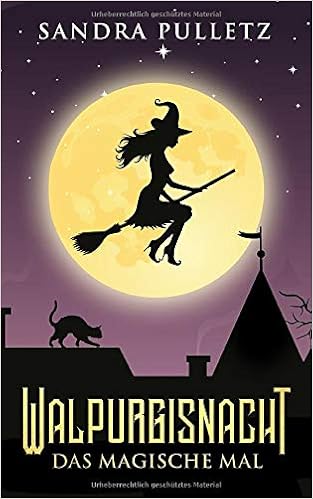 Walpurgisnacht das magische mal german edition