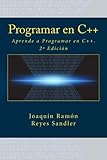 Image de Programar en C++: Aprende a Programar en C++. 2ª Edición (Spanish Edition)