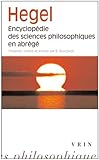 G.W.F. Hegel: Encyclopédie des sciences philosophiques en abrégé (Bibliotheque Des Textes Philoso by 