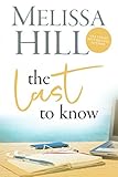 The Last to Know (Lakeview Contemporary Romance Book 6) by Melissa Hill