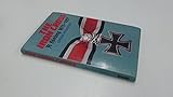 The Iron Cross: A History, 1813-1957 by 