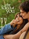 The Idea of You [2024 film]