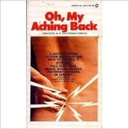 Oh My Aching Back Oh My Aching Back