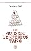 Le guide de l'empereur Tang (Développement personnel) (French Edition) by
