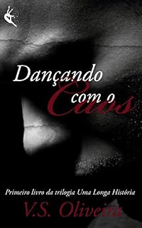 Livro Trilogia Uma Longa História: Dançando com o Caos - livro 1
