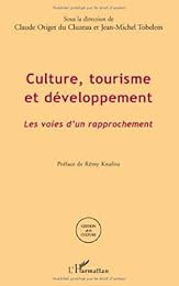 Culture, tourisme et développement