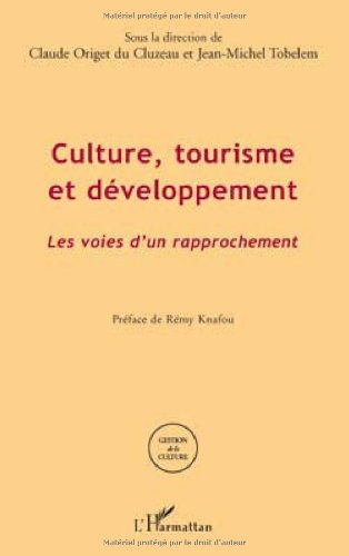 Culture, tourisme et développement
