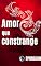 Livro O AMOR QUE CONSTRANGE: Como o Amor de Jesus Transforma Corações e Vidas