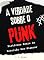 Livro A Verdade Sobre o Punk: Histórias Reais da Rebelião Sem Glamour