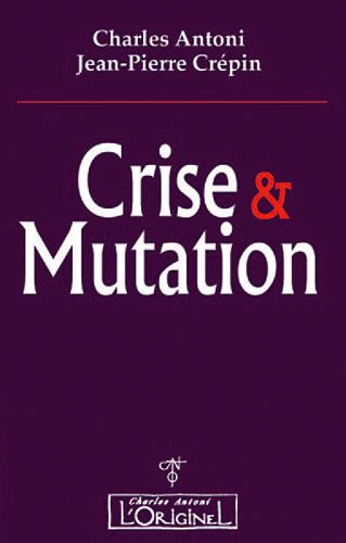 Crise et mutation