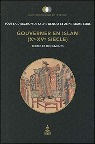 Amazon Fr Gouverner En Islam Xe Xve Siecle Textes Et Documents Denoix Sylvie Edde Anne Marie Collectif Livres