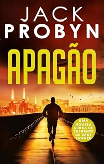 Livro Apagão: Uma apaixonante novela curta de suspense político (Série de Thrillers de Crime Organizado do DC Jake Tanner Livro 11)