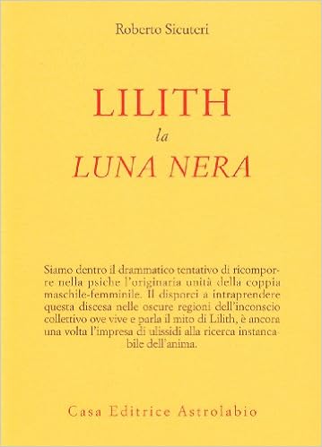 Lilith. La luna nera Lilith. La luna nera