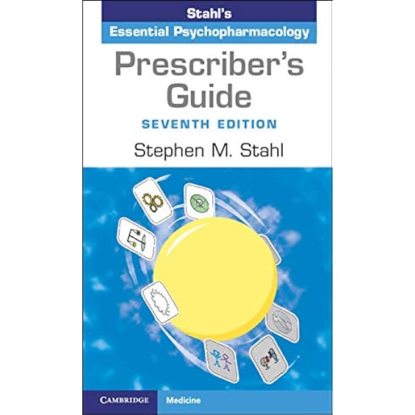 Amazon.com: Prescriber's Guide: Stahl's Essential Psychopharmacology eBook  : Stahl, Stephen M.: Kindle Store