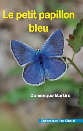 Le  petit papillon bleu