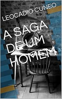 Livro A SAGA DE UM HOMEM