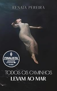 Livro Todos os caminhos levam ao mar