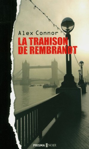 La  trahison de Rembrandt