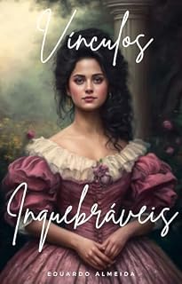 Livro Vínculos Inquebráveis