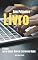 Livro Seu primeiro livro: Como escolher tema, promessa, público e montar a base perfeita para escrever e publicar seu primeiro eBook