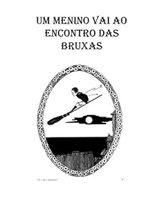 Livro Um menino vai ao encontro das bruxas