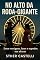 Livro No Alto da Roda-Gigante: Entre vertigens, luzes e segredos nas alturas