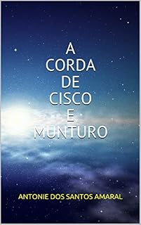 Livro A CORDA DE CISCO E MUNTURO