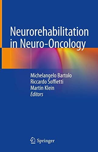 Neurorehabilitation In Neuro-Oncology